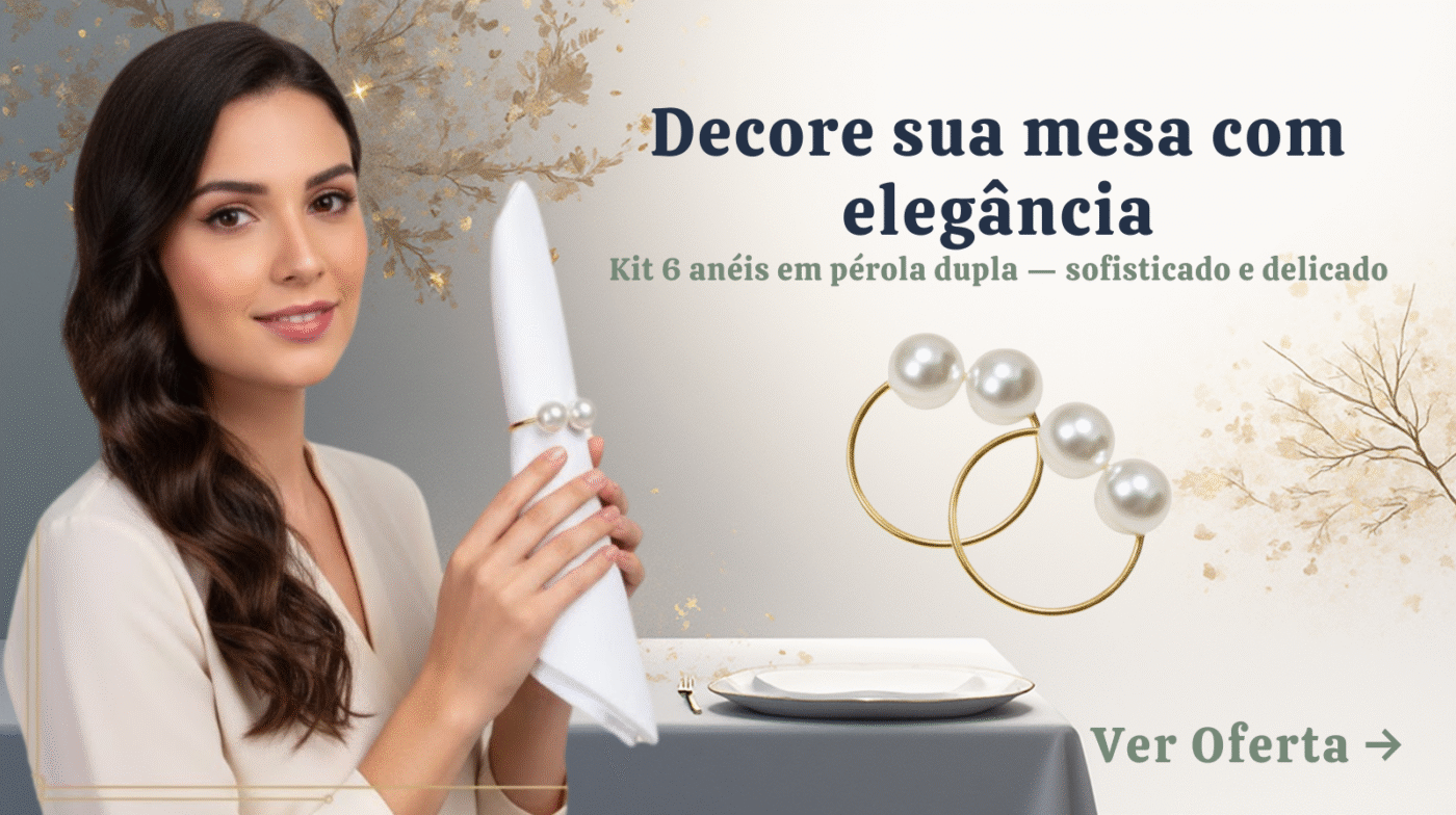 Ofertas Premiere 26 Decore sua mesa com elegancia Kit 6 aneis em perla dupla sofisticado e delicato