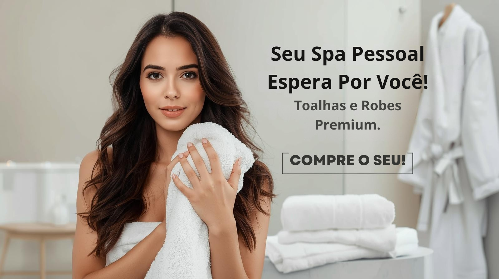 Ofertas Premiere 7 Seu Spa Pessoal Espera Por Voce Toalhas e Robes Premium
